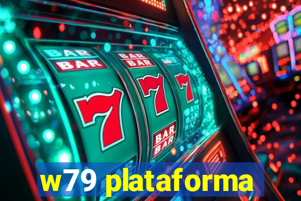 w79 plataforma